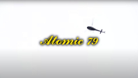 ATOMIC 79 | VIDEO