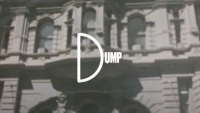 DUMP | VIDEO