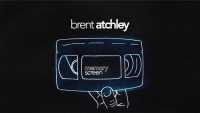 MEMORY SCREEN – BRENT ATCHLEY | VIDEO