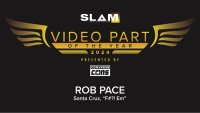 ROB PACE – VIDEO PART OF THE YEAR | 2024