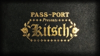 PASS~PORT – "KITSCH" | VIDEO